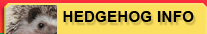 Hedgehogs